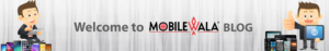 Mobilewala, blog, smartphones, smartphone specification,