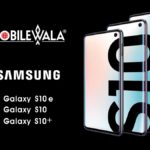 Samsung Galaxy S10 vs Galaxy S10+ vs Galaxy S10e Price, Specifications Compared