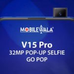 vivo V15 Pro Specifications and Feature | Mobilewala | Ready Stock